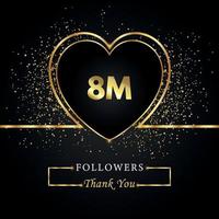 tack 8m eller 8 miljoner följare med hjärta och guldglitter isolerat på svart bakgrund. gratulationskort mall för sociala nätverk vänner och följare. tack, följare, prestation. vektor