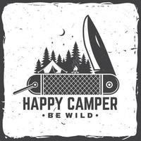 glücklicher Camper. sei wild. Vektor-Illustration. konzept für hemd oder abzeichen, überlagerung, druck, stempel oder t-stück. vektor