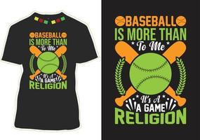 Baseball ist für mich mehr als ein Spiel, es ist ein religiöses T-Shirt-Design vektor