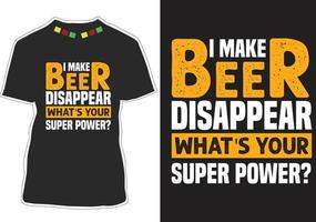 Ich lasse Bier verschwinden, was ist deine Superkraft vektor