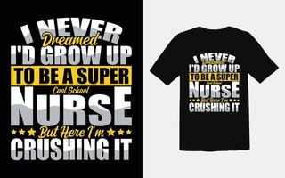 sjuksköterska t-shirt design typografiska vektor