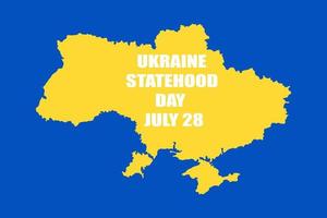 Tag der ukrainischen Staatlichkeit. nationaler fröhlicher feiertag, der jährlich am 28. juli gefeiert wird. ukraine-flagge. ukrainische blaue und gelbe farbe. patriotische Elemente. Plakat, Karte, Banner und Hintergrund. Vektor-Illustration. vektor