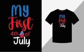 min första 4 juli, glad 4 juli amerika självständighetsdag tshirt design vektor fil