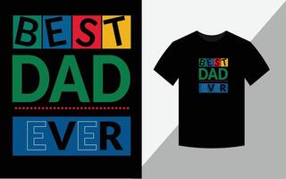 bästa pappa någonsin, typografi vektor fars citat t-shirt designfil.