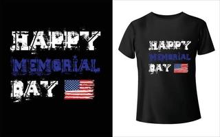 Happy Memorial Day T-Shirt, Vektor, Memorial Day T-Shirt Design. Gedenktag-T-Shirt-Designvektor. für T-Shirt-Druck und andere Zwecke. Pro-Vektor vektor