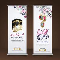 al-isra wal mi'raj prophet muhammad kalligrafie-set roll-up-banner-vorlage mit handgezeichneter kaaba, halbmond und traditioneller laterne mit dekorativem buntem mosaik-islamischem hintergrund vektor