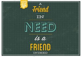 A Friend In Need Vector Background