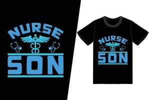 krankenschwester sohn krankenschwester tag design. Krankenschwester-T-Shirt-Designvektor. für T-Shirt-Druck und andere Zwecke. vektor