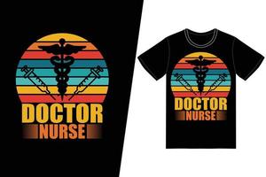 läkare sjuksköterska sjuksköterska dag design. sjuksköterska t-shirt design vektor. för t-shirttryck och andra användningsområden. vektor