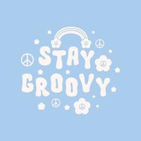 retro vistelse groovy illustration. vektor vintage slogan t-shirt print design i stil 60-talet, 70-talet