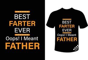 den bästa fadern någonsin bästa motivational t-shirtdesignen för typografi för denna fars dag vektor