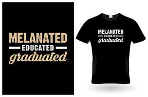 melanisiertes, gebildetes, abgestuftes T-Shirt-Design vektor