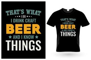 das ist, was Craft Beer T-Shirt vektor