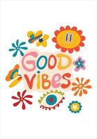 groovy funky affisch, affisch från 70-talet. retroaffisch med en slogan i stil med hippie good vibes, en vykortsmall. hippieillustrationer i tecknad stil, flugsvampar, blommor, stjärnor, regnbåge. vektor