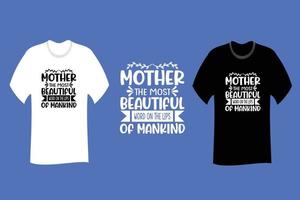 mamma det vackraste ordet på mänsklighetens läppar t-shirtdesign vektor