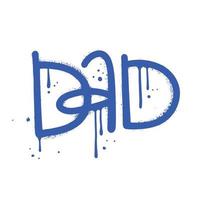 pappa - urbana bokstäver i gatugraffitistil. slogan för fars dag med stänkeffekt och droppar. blå bokstäver isolerad på vit bakgrund. begreppet familj. vektor print för tee, sweatshirt.