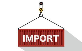 Hafenkran hebt einen braunen Frachtcontainer mit dem Wort Import an. Logistikkonzept. weißer Hintergrund. Vektor-Illustration vektor