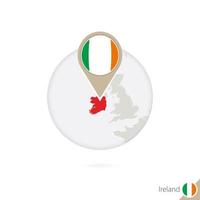 Irland-Karte und Flagge im Kreis. karte von irland, irland flag pin. Karte von Irland im Stil des Globus. vektor