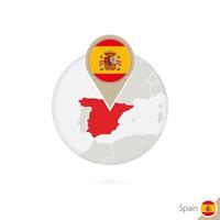 spanien karte und flagge im kreis. karte von spanien, spanien-flaggenstift. Karte von Spanien im Stil des Globus. vektor