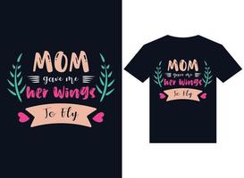 mama gab mir ihre flügel für fly t-shirt design typografie vektorillustration vektor