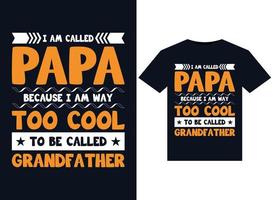 jag kallas papa t-shirt design mall vektor typografi illustration