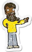 Retro-Distressed-Aufkleber eines Cartoon-Mannes mit Bartzeigen vektor