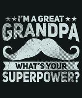 Ich bin ein Uropa, was ist dein Superpower-Vintage-T-Shirt-Design vektor