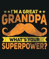 jag är en farfar, vad är din superkraftiga vintage-t-shirtdesign för morfar vektor