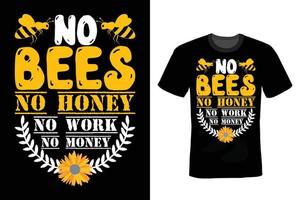 Bienen-T-Shirt-Design, Vintage, Typografie vektor