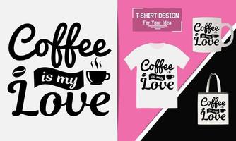 Kaffee-T-Shirt-Design Kaffee-Vektor-T-Shirt Kaffee-Liebhaber-T-Shirt vektor