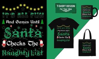 allt är roligt och lek tills jultomten kollar den stygga listan bokstäver citat, jul t-shirt design, typografi vektor en mugg och rolig jul redo för tryck