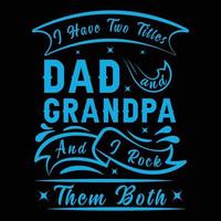 typografie vater und papa t-shirt design, vektorgrafikelement vektor