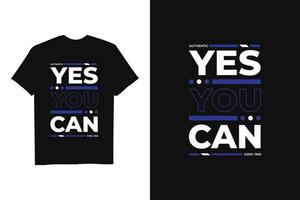 schwarzes modernes inspirierendes Zitat-T-Shirt Design vektor