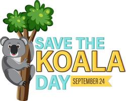 Speichern Sie das Banner-Design des Koala-Tages vektor