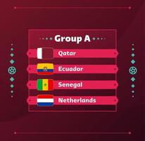 Weltfußball 2022 Gruppe a. Flaggen der Länder, die an der Weltmeisterschaft 2022 teilnehmen. Vektor-Illustration vektor