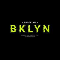 Brooklyn-Schreibdesign, geeignet für den Siebdruck von T-Shirts, Kleidung, Jacken und anderen vektor