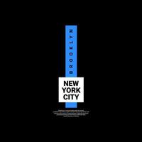 New York City-Schriftdesign, geeignet für den Siebdruck von T-Shirts, Kleidung, Jacken und anderen vektor