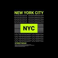 New York City-Schriftdesign, geeignet für den Siebdruck von T-Shirts, Kleidung, Jacken und anderen vektor