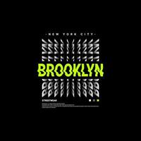 Brooklyn-Schreibdesign, geeignet für den Siebdruck von T-Shirts, Kleidung, Jacken und anderen vektor