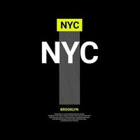 New York City-Schriftdesign, geeignet für den Siebdruck von T-Shirts, Kleidung, Jacken und anderen vektor