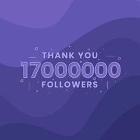 tack 17000000 följare, mall för gratulationskort för sociala nätverk. vektor