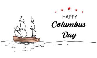 Columbus Day Grußkarte oder Hintergrund. Vektor-Illustration. vektor