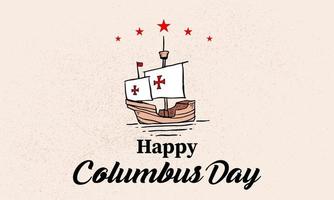 Columbus Day Grußkarte oder Hintergrund. Vektor-Illustration. vektor