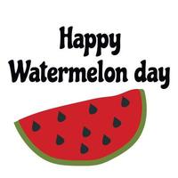 vattenmelon dag semester fras. vattenmelon skiva illustration. vektor