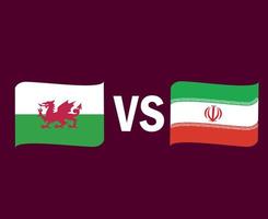 Wales och Iran flagga band symbol design Europa och Asien fotboll final vektor europeiska och asiatiska länder fotbollslag illustration