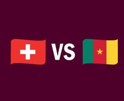 Schweiz och Kamerun flagga band symbol design afrikansk och europeisk fotboll final vektor afrikanska och europeiska länder fotbollslag illustration