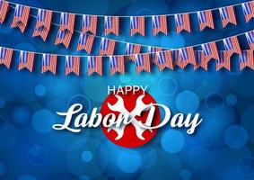 happy labor day bokstäver på symbol för industriverktyg med den lilla usa flaggan hänger på blå suddig och bokeh bakgrund. kort och affisch av den amerikanska arbetsdagen i vektordesign. vektor