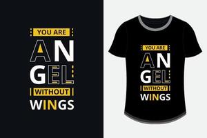 du är ängel utan vingar modern citat t-shirt design vektor