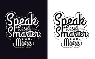 inspirierende Zitate modernes Typografie-T-Shirt-Design vektor