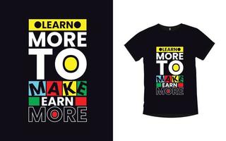 inspirerande citat modern typografi t-shirt design vektor